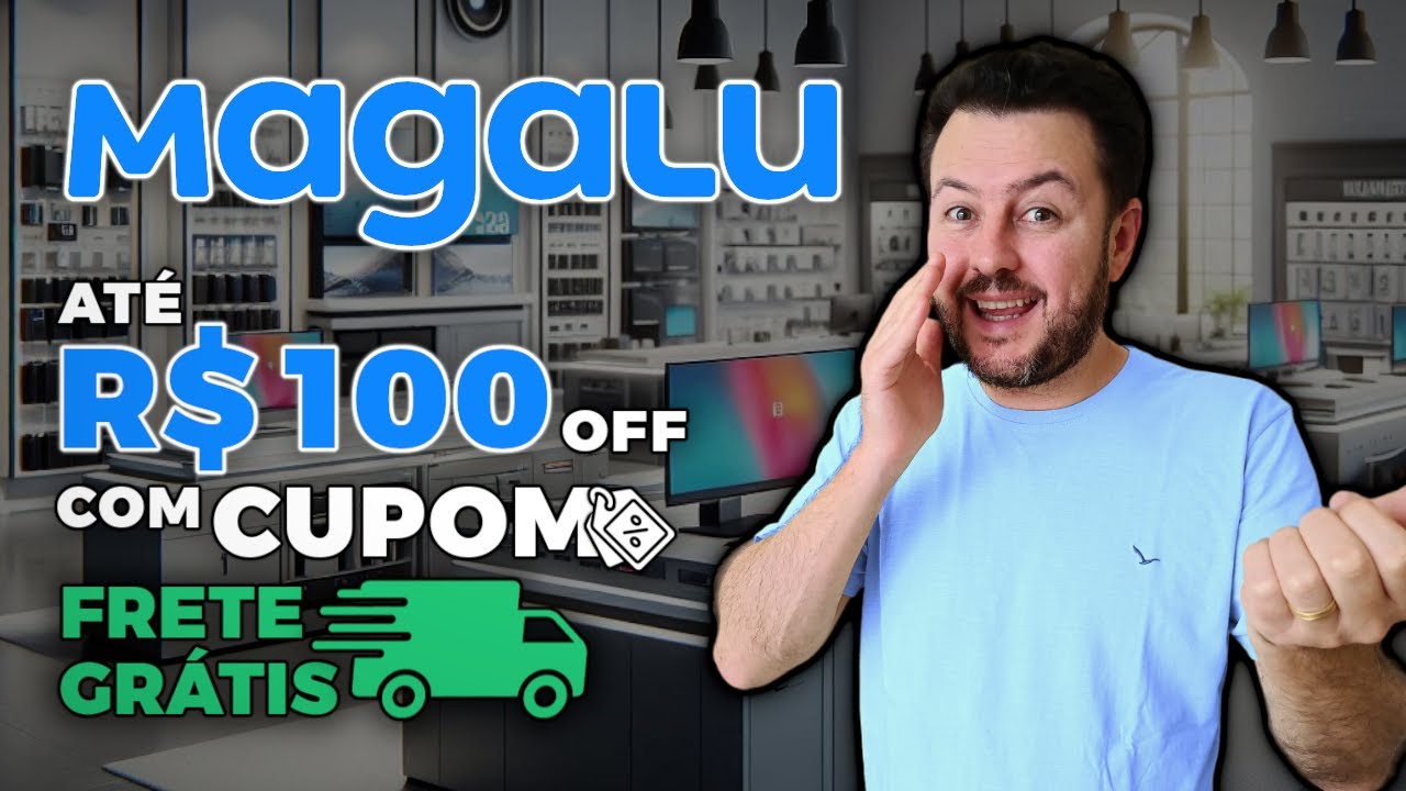 MÓVEIS COM DESCONTO: até R$100 OFF na Magazine Luiza